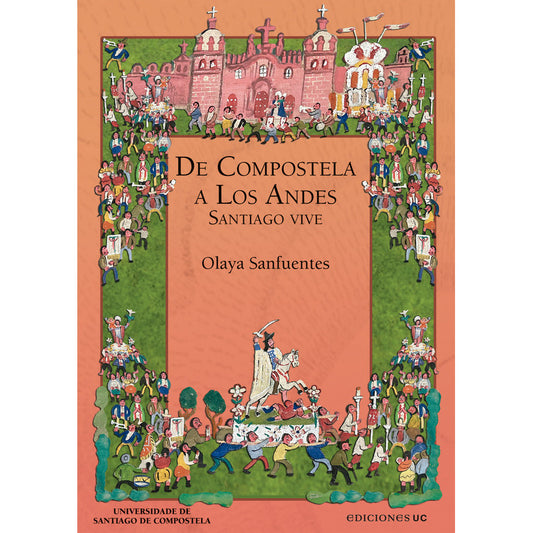 De Cospostela A Los Andes / Olaya Sanfuentes