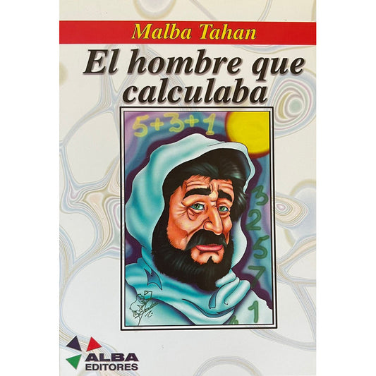 El Hombre Que Calculaba / Malba Tahan