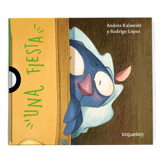 Una Fiesta / Andrés Kalawski Y Rodrigo López