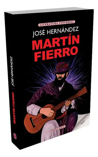 Martin Fierro / Jose Hernandez