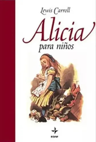 Alicia Para Niños (tapa Dura) / Lewis Carroll
