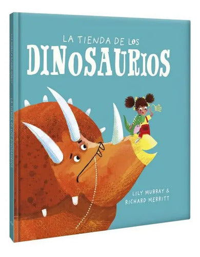 La Tienda De Los Dinosaurios (tapa Dura) / Lexus