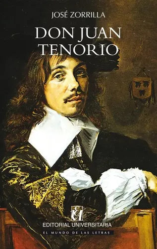 Don Juan Tenorio / Jose Zorrilla