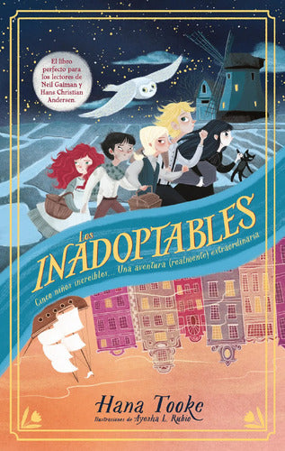 Los Inadoptables / Hana Tooke
