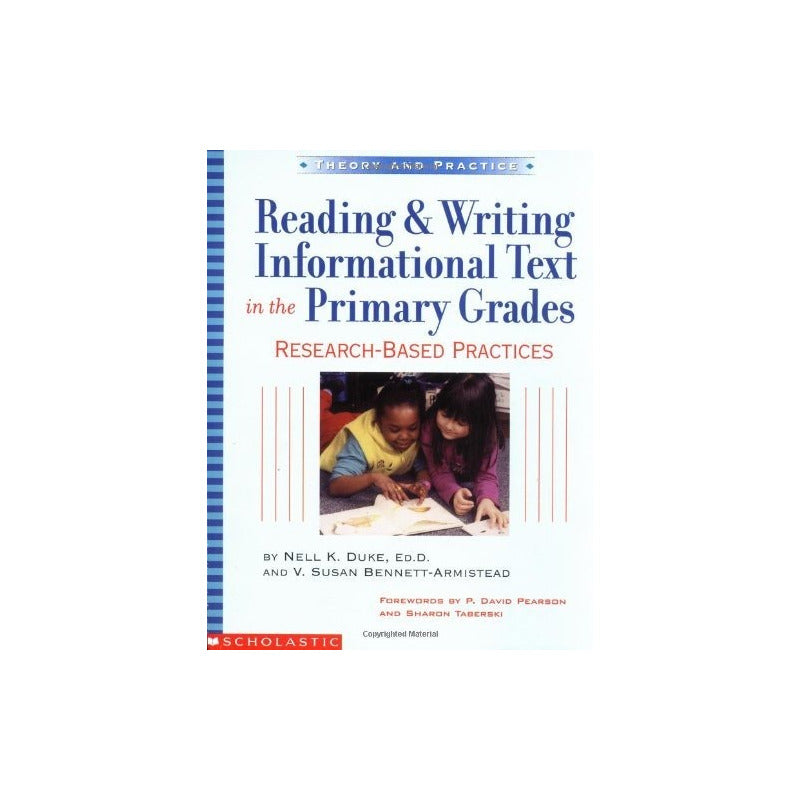 Reading & Writing Informational Text In The Primary Grades