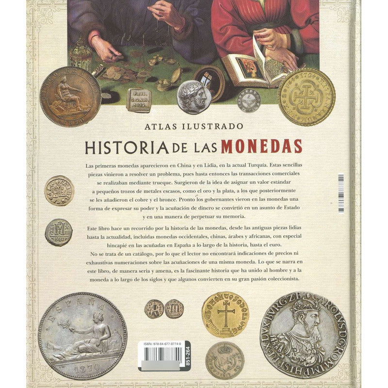 Atlas Ilustrado Historia De Las Monedas (tapa Dura)  / Lexus