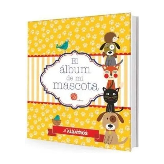 El Album De Mi Mascota / Thomas Swan