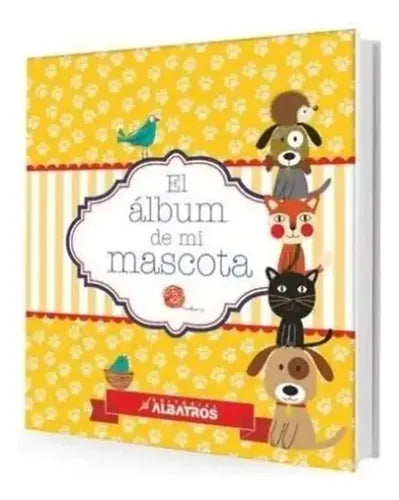 El Album De Mi Mascota / Thomas Swan