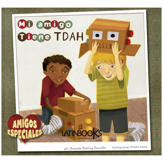 Mi Amigo Tiene Tdah / Amanda Doering