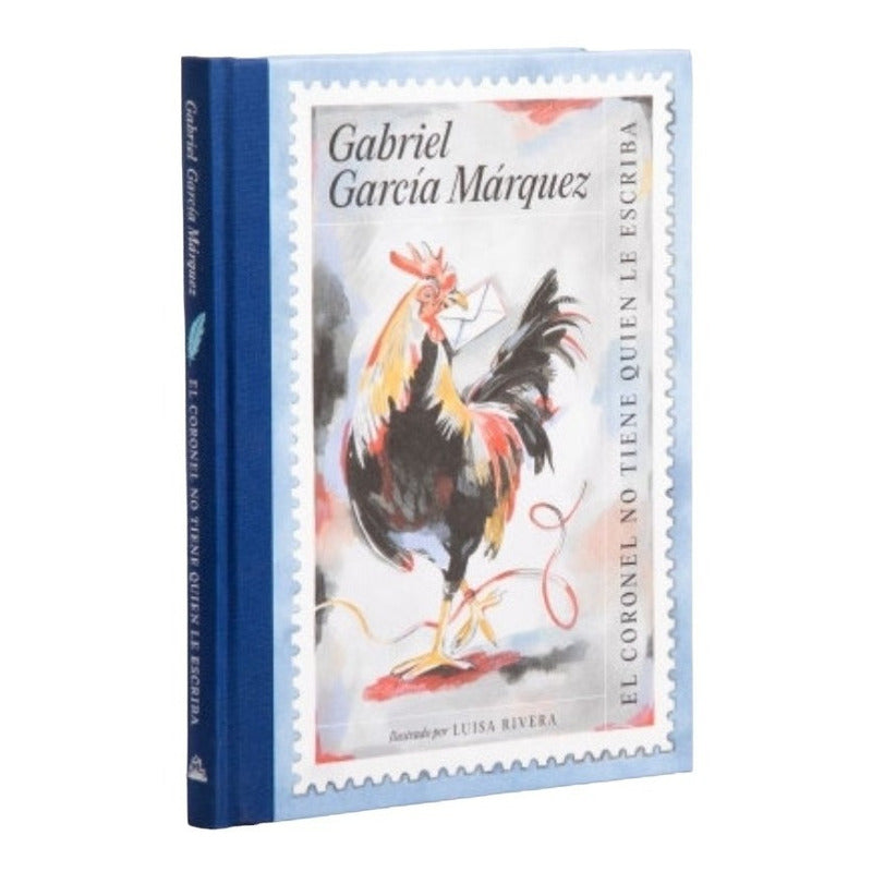 El Coronel No Tiene Quién Le Escriba / García Marquez