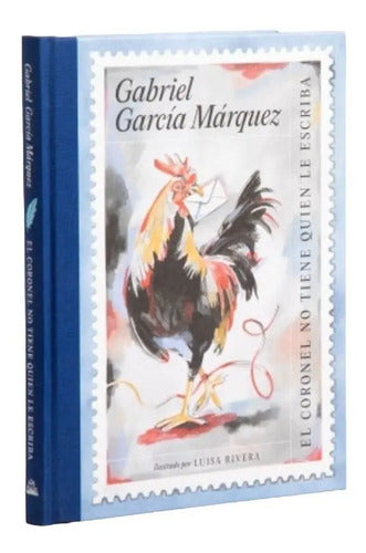 El Coronel No Tiene Quién Le Escriba / García Marquez