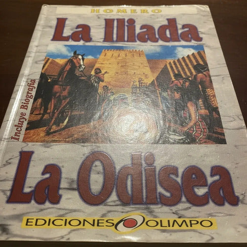La Iliada & La Odisea /  Homero