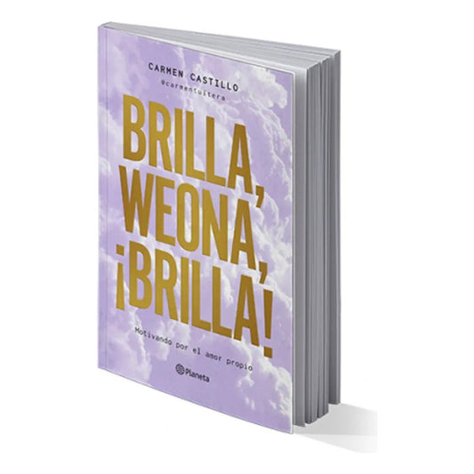 Brilla Weona Brilla / Carmen Castillo