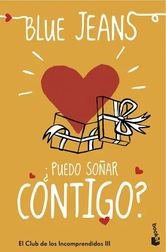 ¿puedo Soñar Contigo? / Blue Jeans
