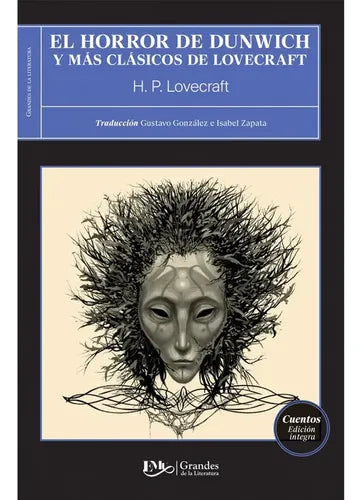 El Horror De Dunwich Y Más Clásicos / H.p. Lovecraft