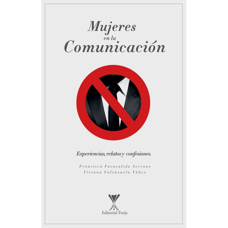 Mujeres En La Comunicación / Fuensalida Y Valenzuela