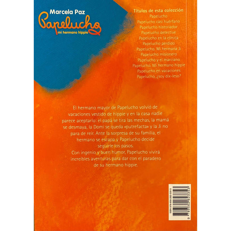 Papelucho Mi Hermano Hippie Nº 10 / Marcela Paz