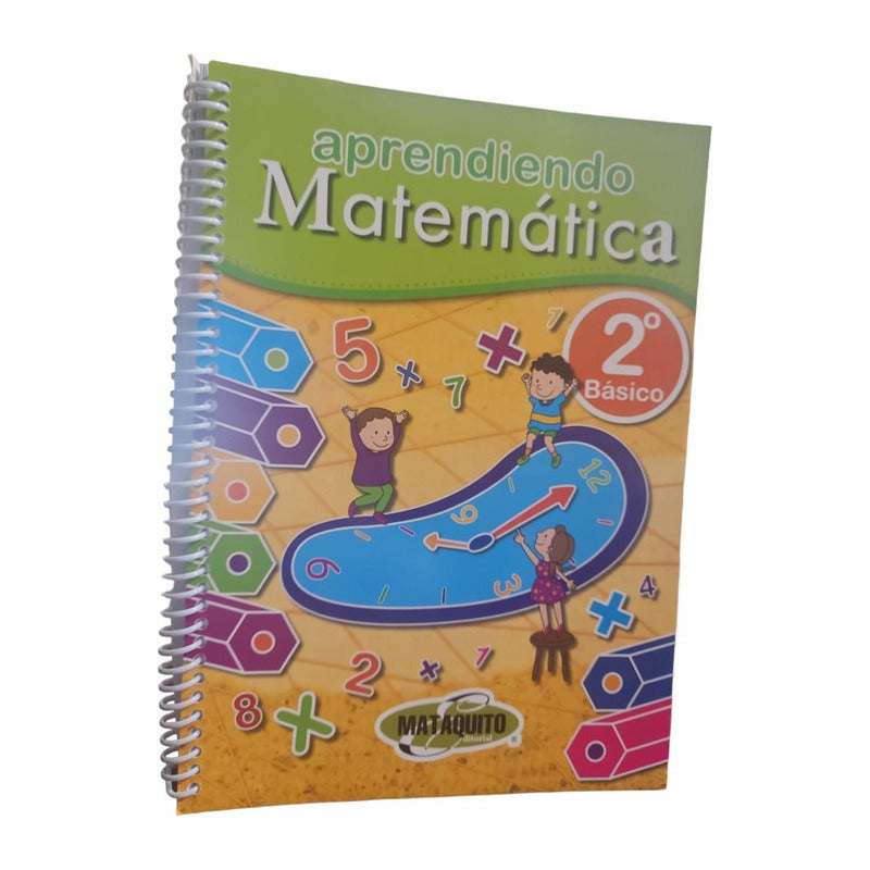 Aprendiendo Matematica 2° Básico / Mataquito
