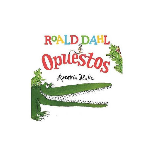 Opuestos / Roald Dahl