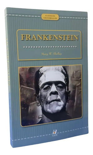Frankenstein / Mary W. Shelley