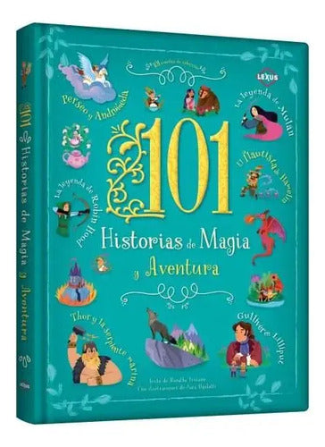 101 Historias De Magia Y Aventura (tapa Dura) / Lexus