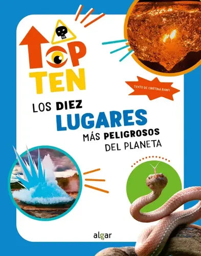 Top Ten Los Diez Lugares Más Peligrosos (td)/ Varios Autores