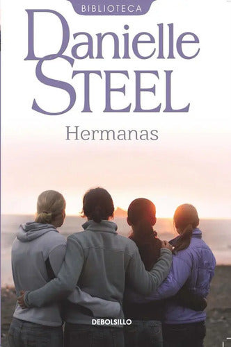 Hermanas / Danielle Steel