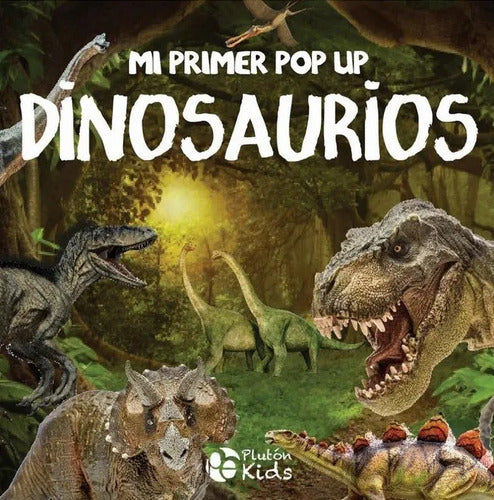 Dinosaurios ¡pop Up! Con Relieve (tapa Dura) / Plutón Kids