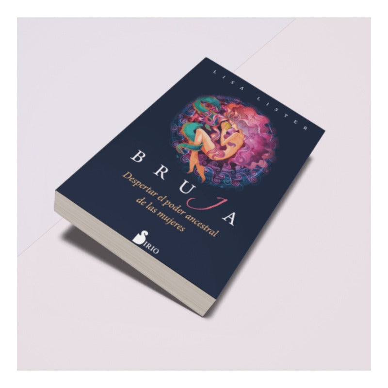 Bruja (despertar Poder Ancestral Mujeres) / Lisa Lister