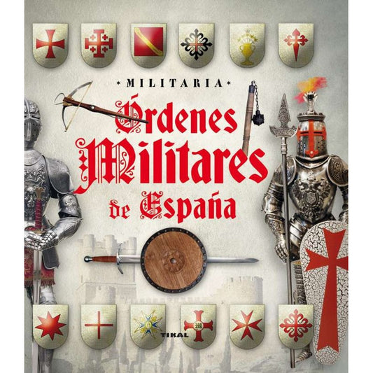 Ordenes Militares De España (militaria) / Tikal