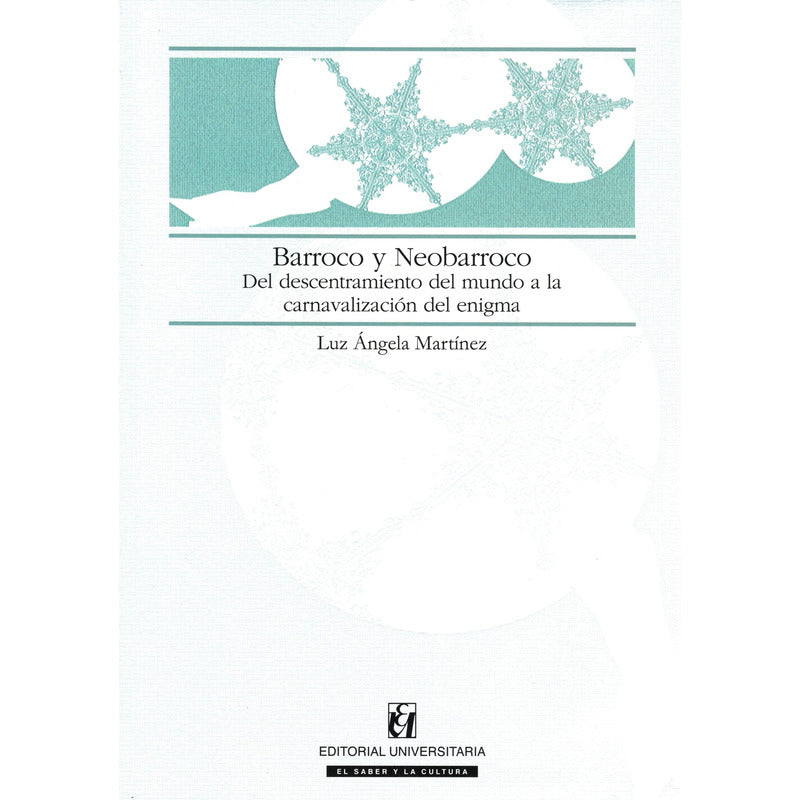Barroco Y Neobarroco / Luz Angela Martinez