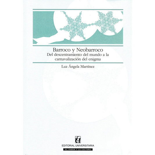 Barroco Y Neobarroco / Luz Angela Martinez