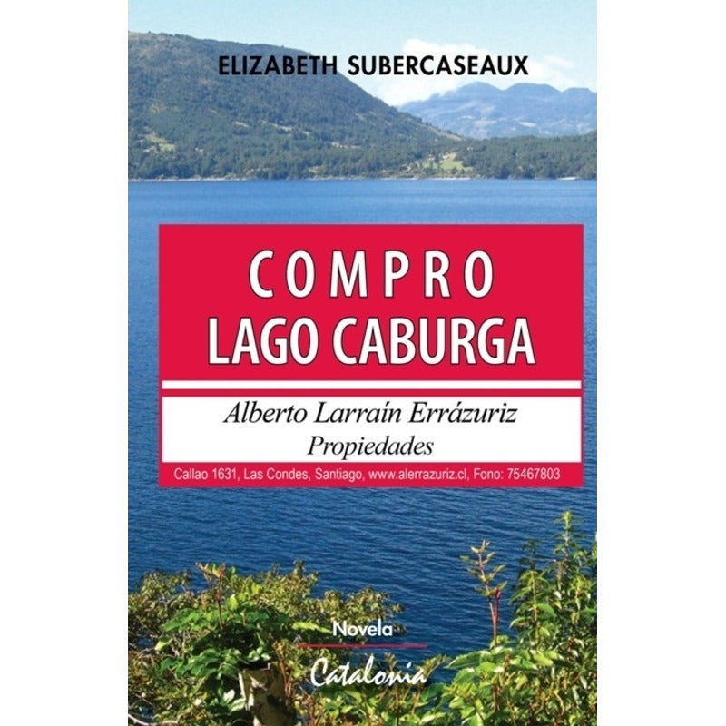 Compro Lago Caburga / Elizabeth Subercaseaux