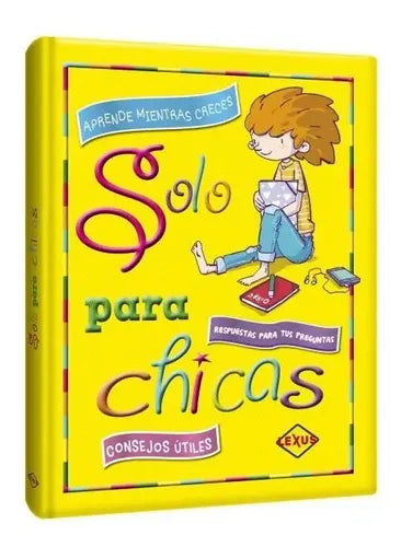 Solo Para Chicas (tapa Dura) / Lexus