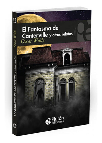 El Fantasma De Canterville Y Otros Relatos / Wilde