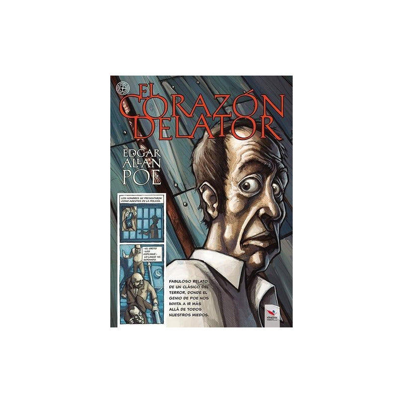El Corazon Delator (novela Gráfica) / Edgar Allan Poe