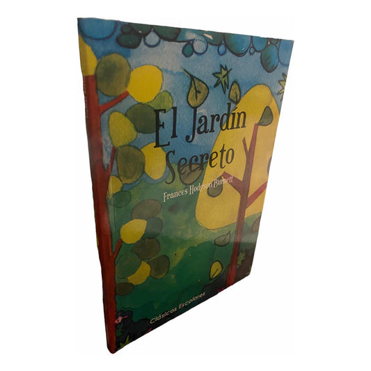 El Jardin Secreto / Frances Hodgson