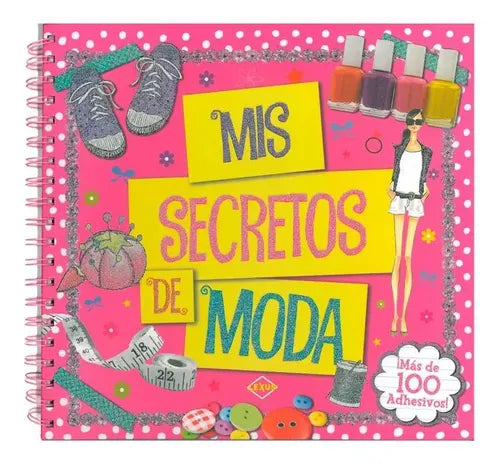 Mis Secretos De Moda (tapa Dura Con Stickers) / Lexus