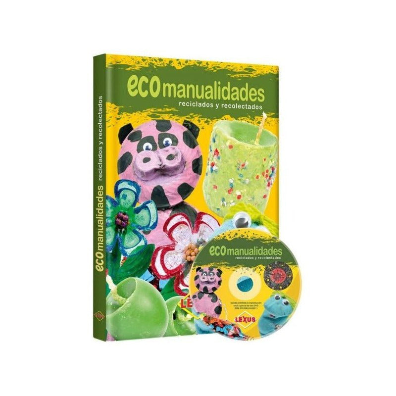 Ecomanualidades Reciclados Y Recolectados (t. Dura) / Lexus