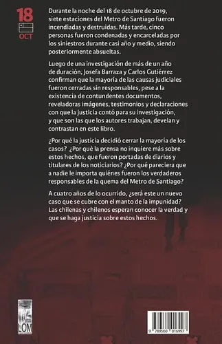 ¿quién Quemó El Metro? / Josefa Barraza Y Carlos Gutiérrez