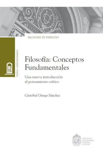 Filosofia Conceptos Fundamentales / Cristobal Orrego