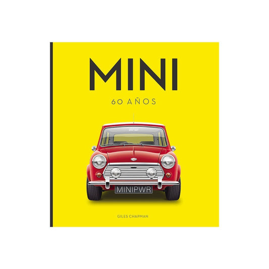 Mini 60 Años (tapa Dura) / Giles Chapman