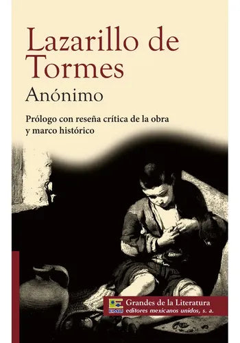 Lazarillo De Tormes / Anónimo
