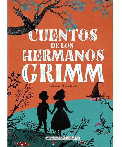 Cuentos De Los Hermanos Grimm (tapa Dura Ilustrado) / Grimm