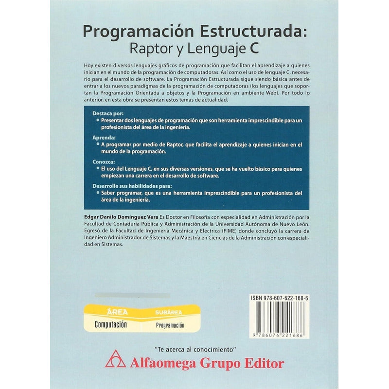 Programacion Estructurada Raptor Y Lenguaje C / Domínguez