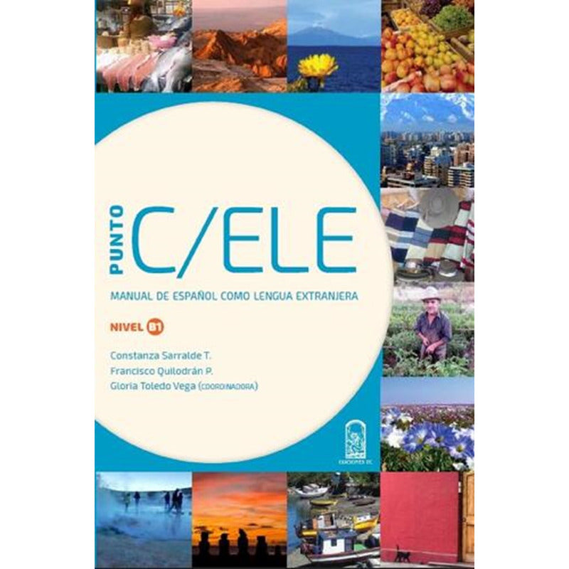 Punto C/ele Nivel B1 / Constanza Sarralde T.