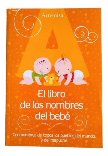 El Libro De Los Nombres Del Bebé / Ady Prado