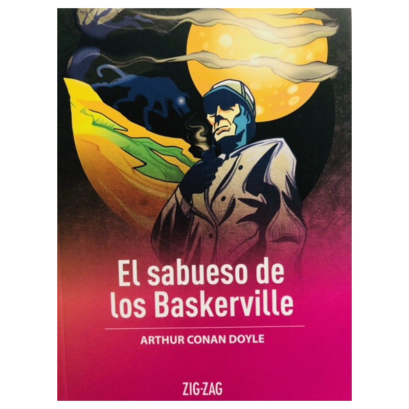 El Sabueso De Los Baskerville / Arthur Conan Doyle