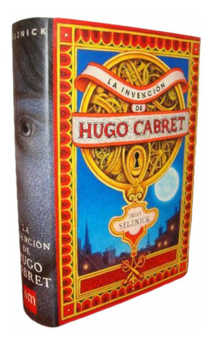 La Invencion De Hugo Cabret (tapa Dura) / Brian Selznick
