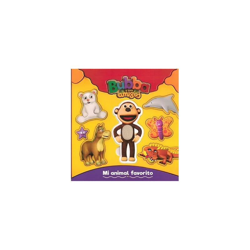 Bubba Y Sus Amigos Mi Animal Favorito / Bubba
